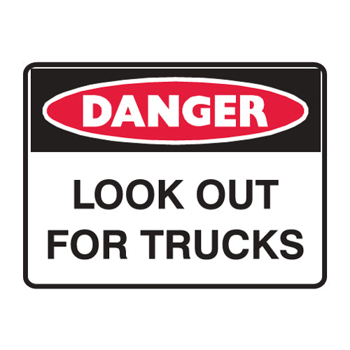 Danger: Look Out For Trucks