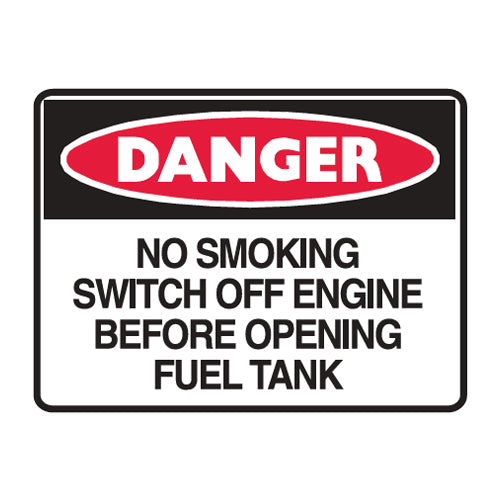 Danger: No Smoking - Switch Off Engine Before Opening Fuel Tank