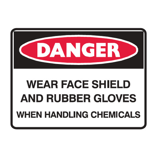 Wear Face Shield And Rubber Gloves When Handling Chemicals