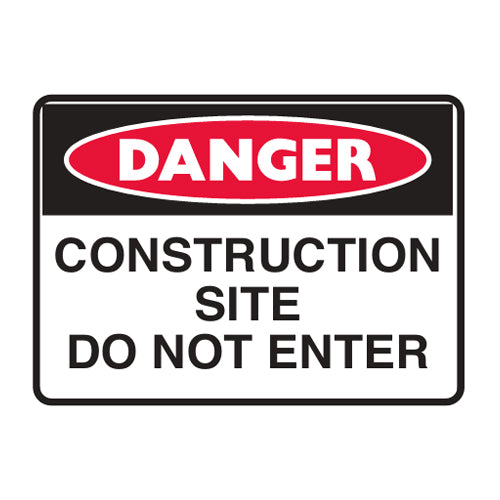 Construction Site Do Not Enter