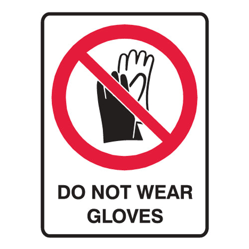 Do Not Wear Gloves