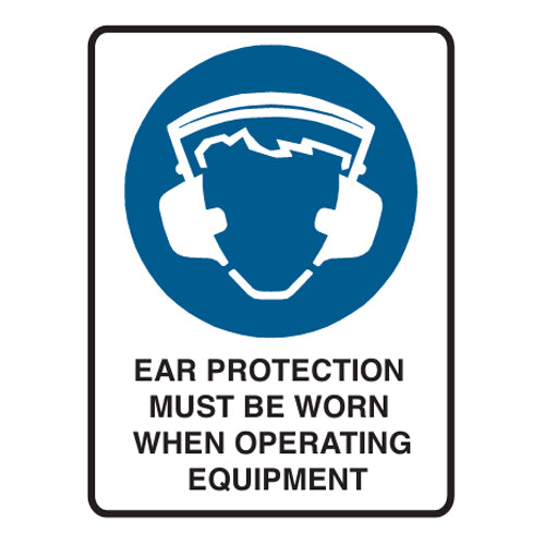 Ear Protection Must Be Worn When Operating This Equipment