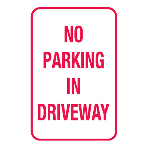 No Parking In Driveway