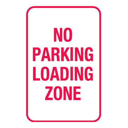 No Parking Loading Zone