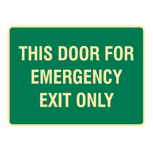 This Door  Emergency Exit Only